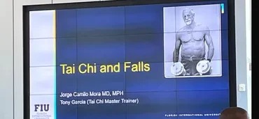 FIU presentation — Tai Chi and Falls slide with Tony Garcia and Dr. Jorge Camilo Mora